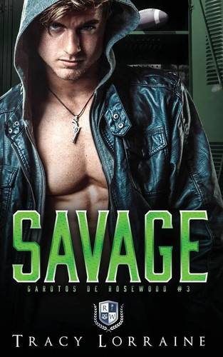 Savage romance bully ensino - savage, de